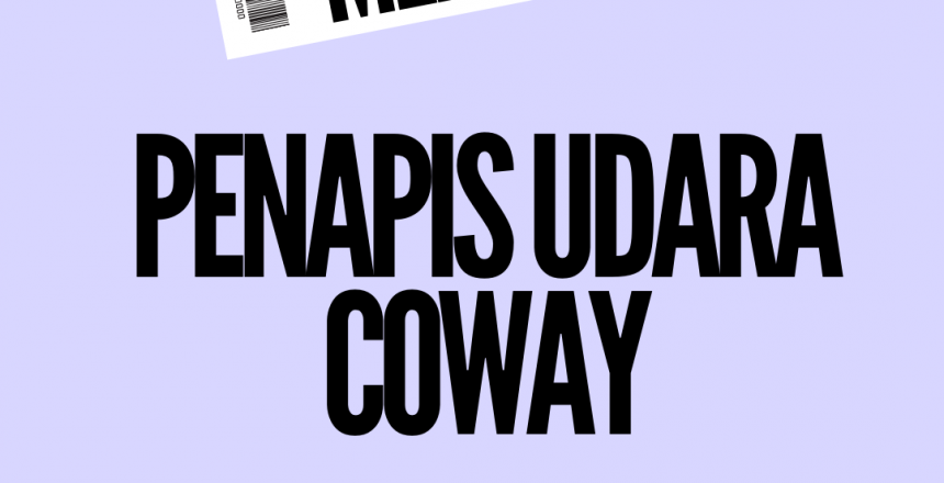 PENAPIS UDARA COWAY